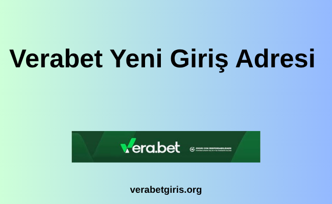 Verabet Yeni Giriş Adresi