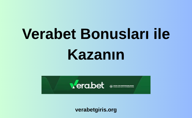 Verabet Bonusları
